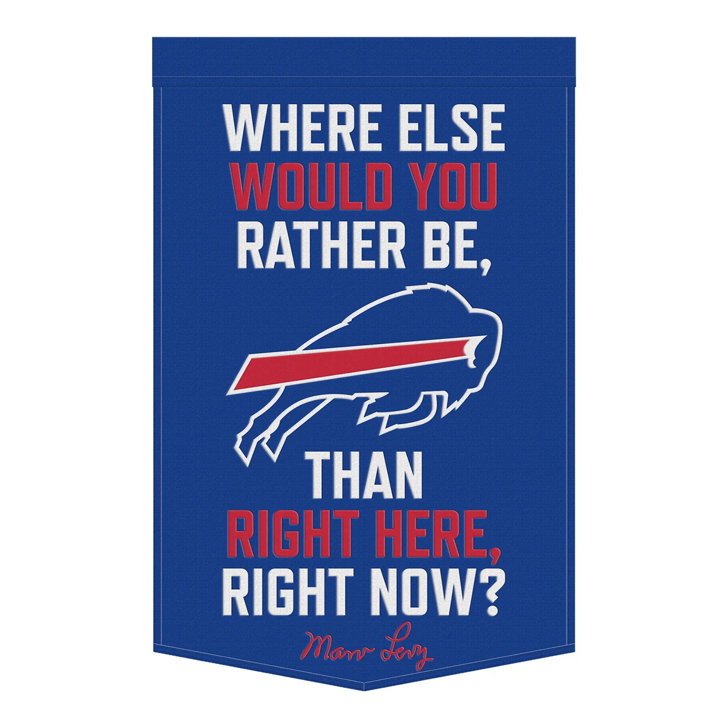 Buffalo Bills Marv Levy Quote 24" x 38" Wool Banner